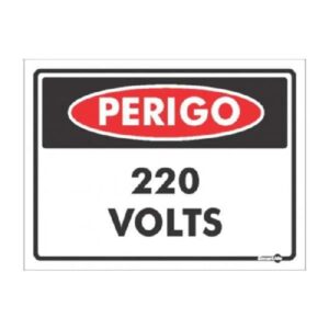 PLACA DE SINALIZAÇÃO PERIGO 220V PS-131 15X20